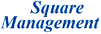 Square Management